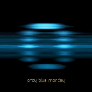 Blue Monday - Orgy