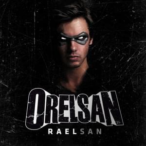 Raelsan - OrelSan