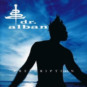 What Do I Do - Dr. Alban