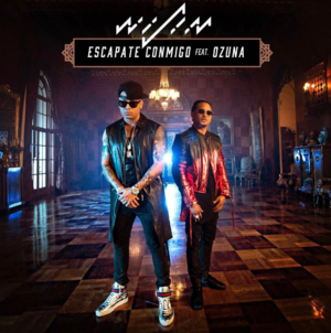 Escápate Conmigo - Wisin (Ft. Ozuna)