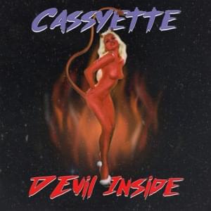 Devil Inside - Cassyette