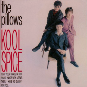 恋のスパイに気をつけろ! (Koi no Spy ni Ki wo Tsukero!) - The Pillows