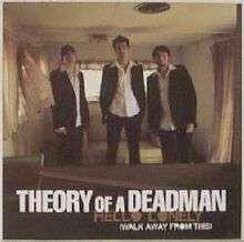 Hello Lonely (Walk Away from This) - Theory of a Deadman