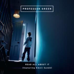 Read All About It [Nu:Tone Remix] - Professor Green (Ft. Emeli Sandé)