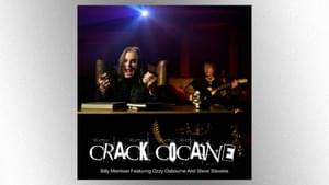 Crack Cocaine - Billy Morrison (Ft. Ozzy Osbourne & Steve Stevens)