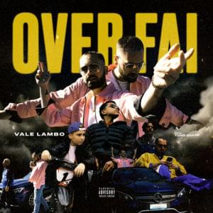 Over Fai - Vale Lambo