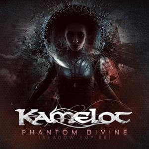 Phantom Divine (Shadow Empire) - Kamelot (Ft. Lauren Hart)