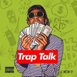 Outro (Trap Talk) - Rich The Kid