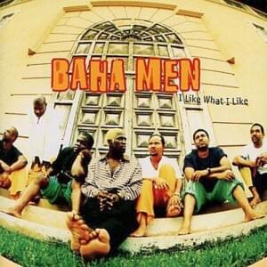 Beautiful Girl - Baha Men