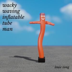 Wacky Waving Inflatable Tube Man - Louie Zong