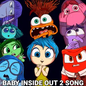 Baby Inside Out 2 Song - BENJIxScarlett