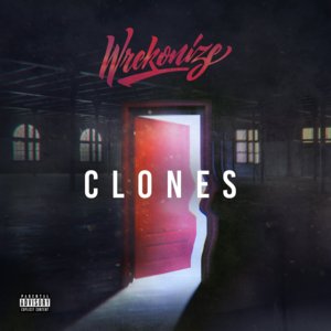 Clones - Wrekonize