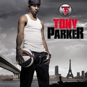 L’effet papillon - Tony Parker (Ft. Jamie Foxx)