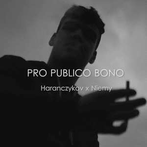 PRO PUBLICO BONO - Haranczykov (Ft. OGniemy)