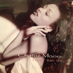 Inside My Love - Chanté Moore