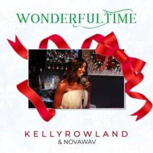 Wonderful Time - Kelly Rowland & NOVA WAV