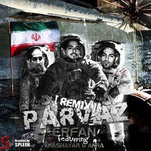 Parvaz (Remix) - Erfan (Ft. Afra & Khashayar)