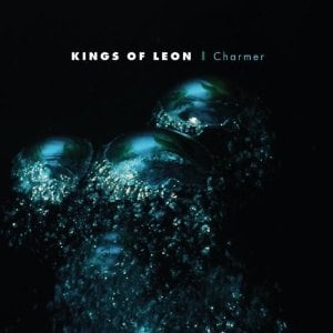 Charmer - Kings of Leon