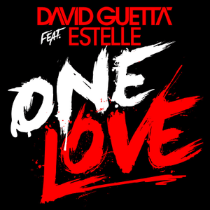 One Love - David Guetta (Ft. Estelle)