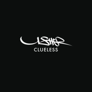 Clueless - USHER