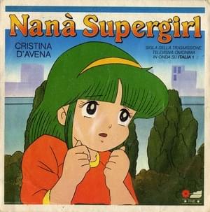 Nanà Supergirl - Cristina D'Avena