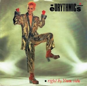 Right by Your Side - Eurythmics