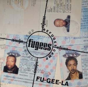 Fu-Gee-La - Fugees