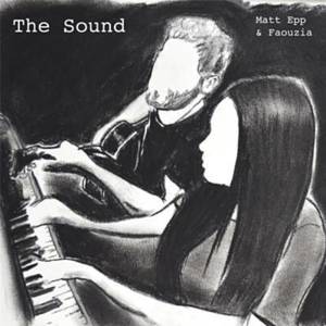 The Sound - Matt Epp (Ft. Faouzia)