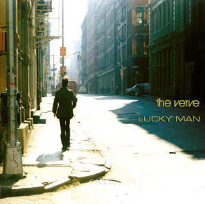 Lucky Man - The Verve