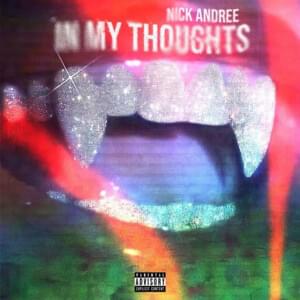 In My Thoughts - Nick Andree