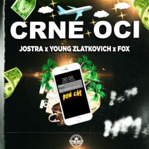 Crne Oci - Jostra (Ft. Fox & Young Zlatkovich)