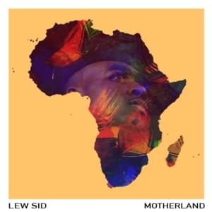 Motherland - Lew Sid