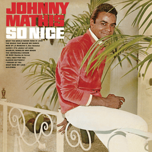 The Music That Makes Me Dance - Johnny Mathis