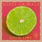 Gold Lime - Glass Animals