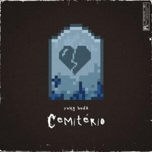 Cemitério - Yung Buda