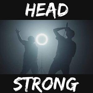 Headstrong - Caleb Hyles (Ft. RichaadEB & Travis Carte)