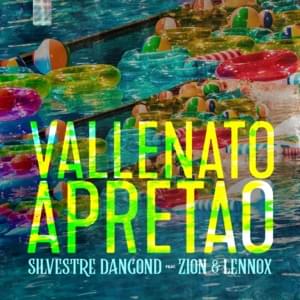 Vallenato Apretao (Remix) - Silvestre Dangond (Ft. Zion & Lennox)