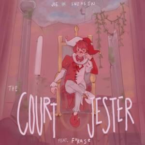 The Court Jester - ​thquib (Ft. Fukase (Vocaloid))