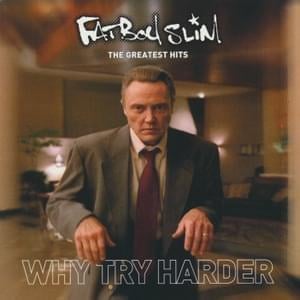 I See You Baby (Fatboy Slim Mix) - Groove Armada (Ft. Gram'ma Funk)