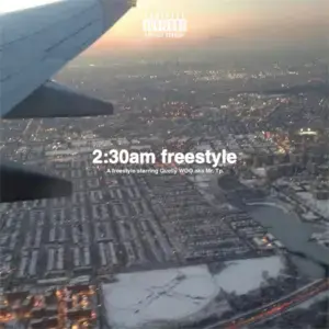 2:30AM Freestyle - Quelly Woo