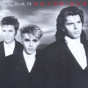 Notorious - Duran Duran