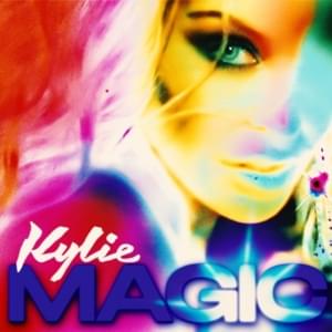 Magic (Single Version) - Kylie Minogue