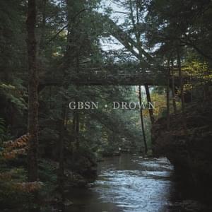 Drown - GBSN