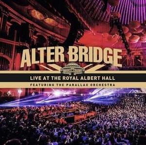 Cry of Achilles (Live) - Alter Bridge