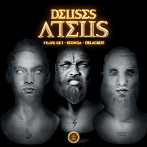 Deuses Ateus - Filipe Ret, Delacruz, Djonga & Jogzz