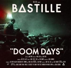 Bastille - Doom Days (แปลภาษาไทย) - Lyrxo Thai Translations (แปลภาษาไทย)