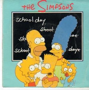 School Day - The Simpsons (Ft. Bart Simpson & Buster Poindexter)