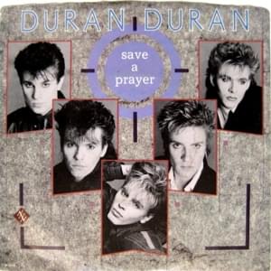 Save a Prayer (Single Version) - Duran Duran