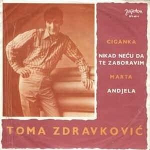 Ciganka - Toma Zdravković