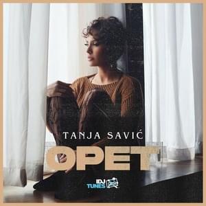 Opet - Tanja Savić